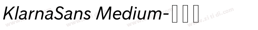 KlarnaSans Medium字体转换